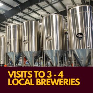 visits to 3-4 local breweries